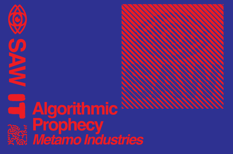 I SAW IT - Algorithmic Prophecy