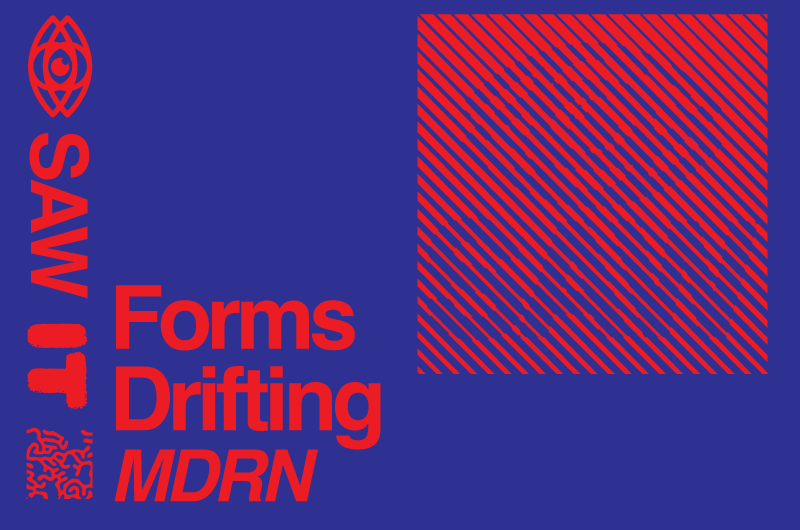 I SAW IT - Forms Drifting