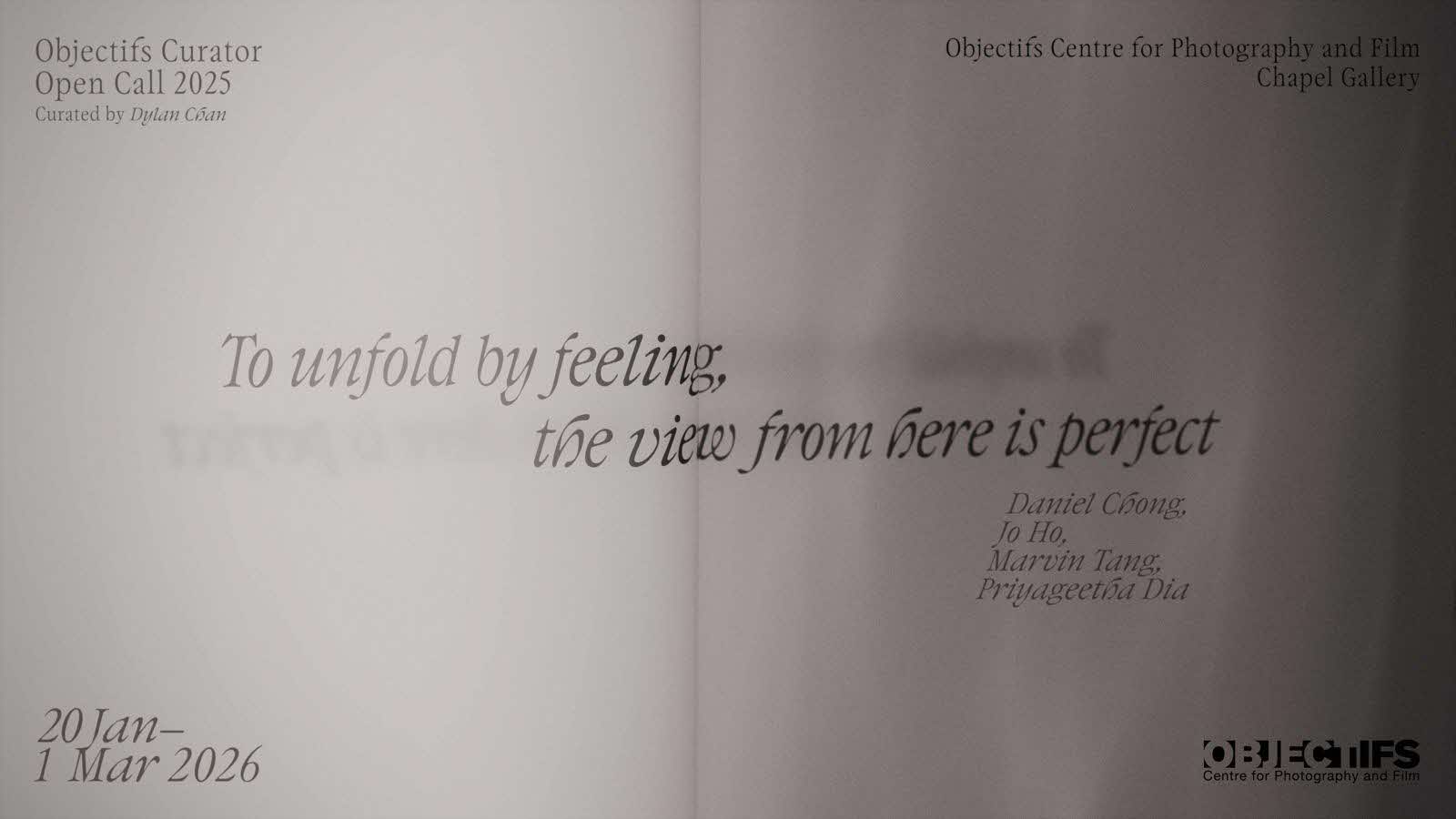 To unfold by feeling, the view from here is perfect